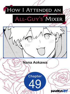 cover image of How I Attended an All-Guy's Mixer, Chapter 49